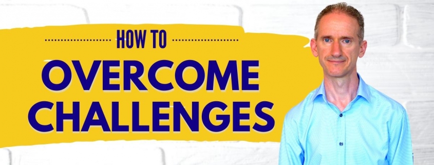 How to Overcome Challenges